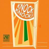Knock, Knock!